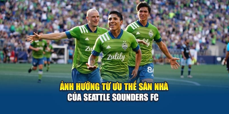 Soi Kèo Bóng Đá Seattle Sounders Fc Vs Atlético Madrid Hấp Dẫn 3 Ảnh hưởng từ ưu thế sân nhà của Seattle Sounders FC